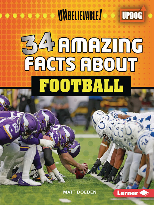 Title details for 34 Amazing Facts about Football by Matt Doeden - Available